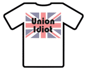 Union Idiot T-Shirt