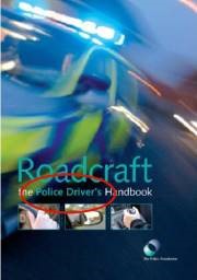 Roadcraft - The POLICE DRIVER'S Handbook